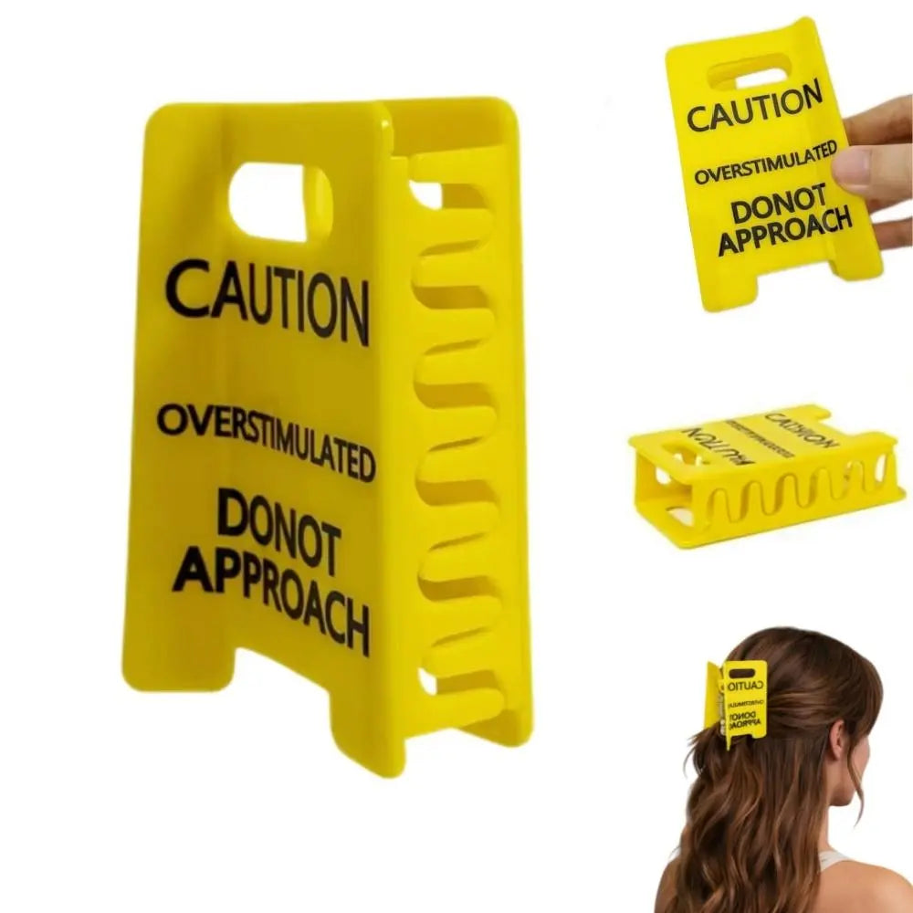 Overstimulated Caution Sign Hair Claw Clip, Setting Boundaries Caution Sign Hair Claw for Women, Funny Mental Health Awareness Gift, Large Hair Clips for All Hair, Yellow Novelty Hair Accessory